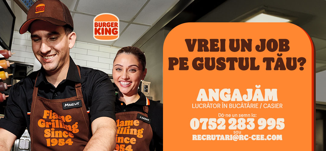Joburi pe gustul tău la Burger King Târgu Mureș