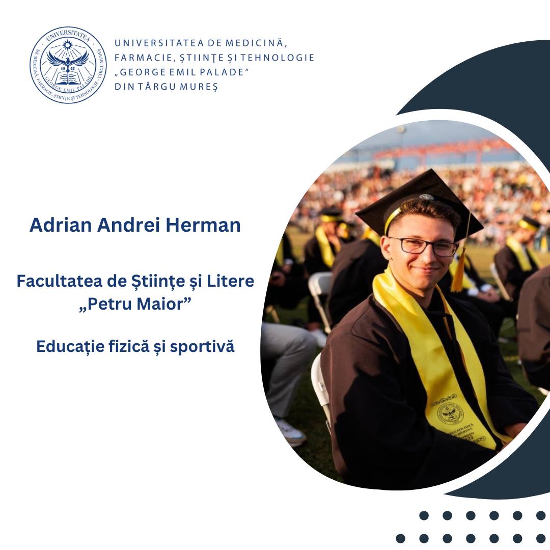 Adrian Andrei Herman, Facultatea de Știinte și Litere „Petru Maior”, Educație fizică și sportivă –