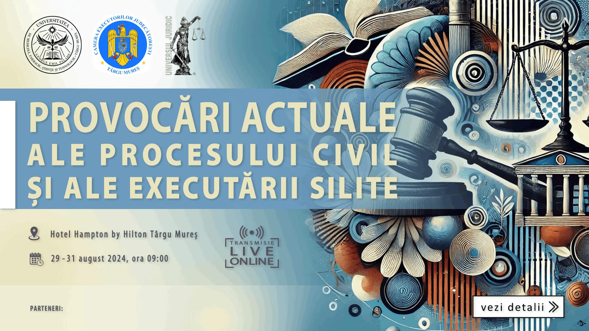 Conferința Internaționale „Provocări actuale ale procesului civil și ale executării silite” la Târgu Mureș