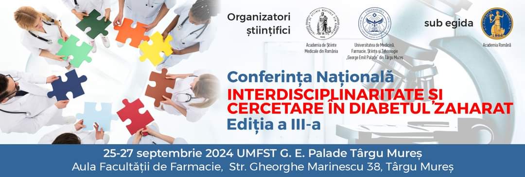 Conferința națională „Interdisciplinaritate și cercetare în diabetul zaharat”