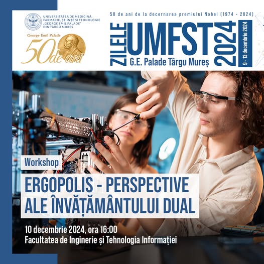 Workshop la UMFST: „ERGOPOLIS – perspective ale învățământului dual”