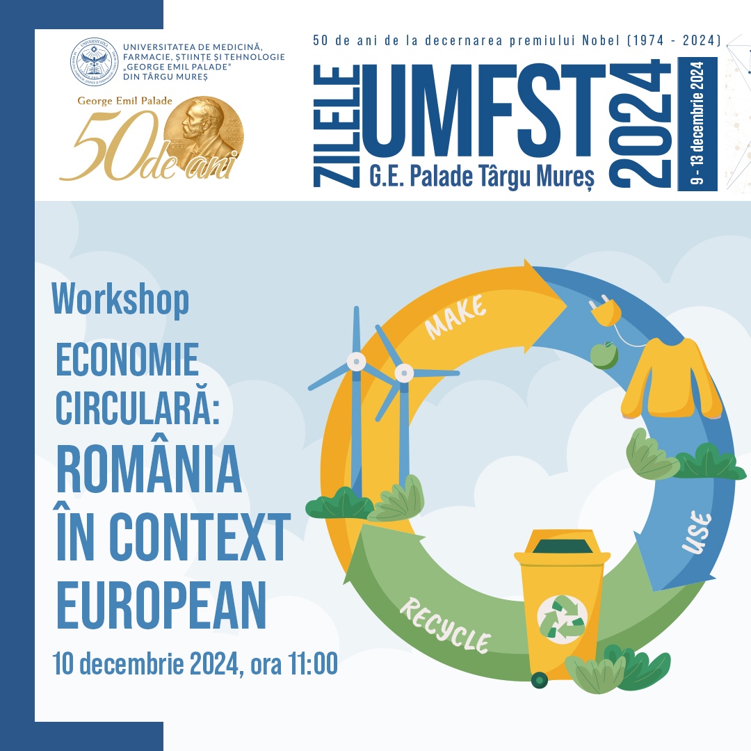 Worshop la UMFST „Economie circulară: România în context european”