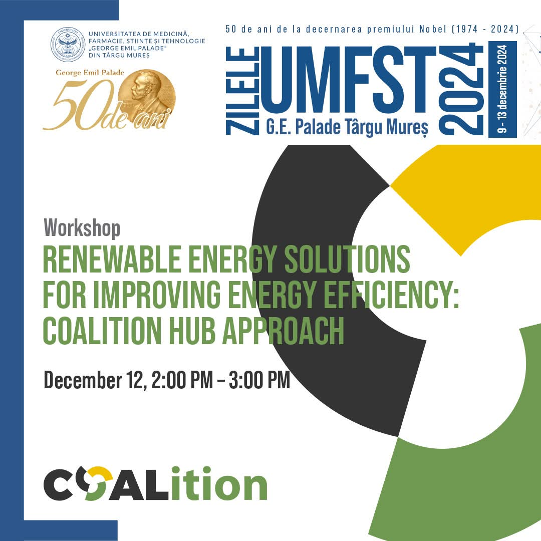 Workshop la UMFST ”Renewable energy solutions for improving energy efficiency: COALition Hub approach”