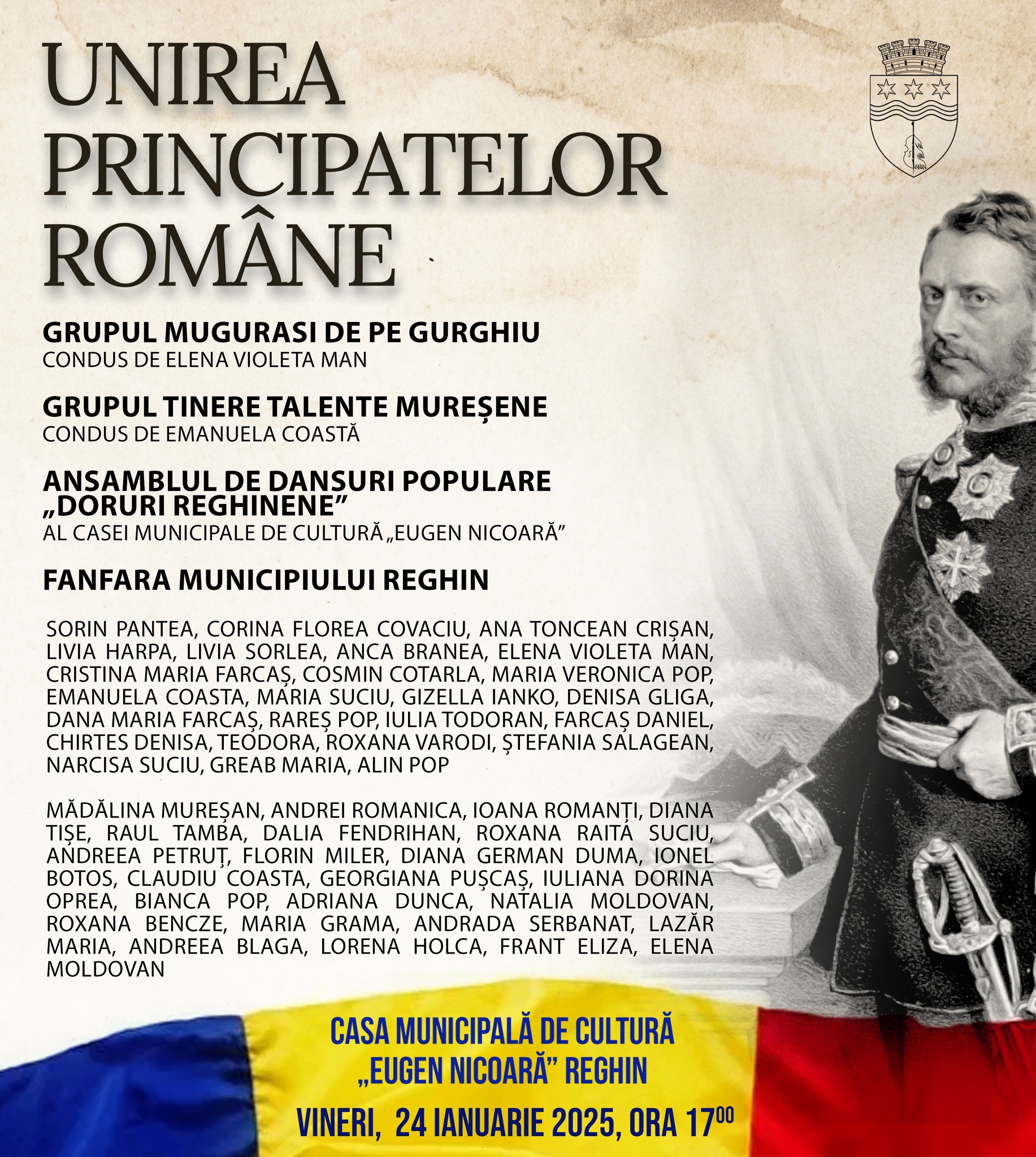 Unirea Principatelor va fi marcată la Reghin printr-un spectacol cu numeroși artiști