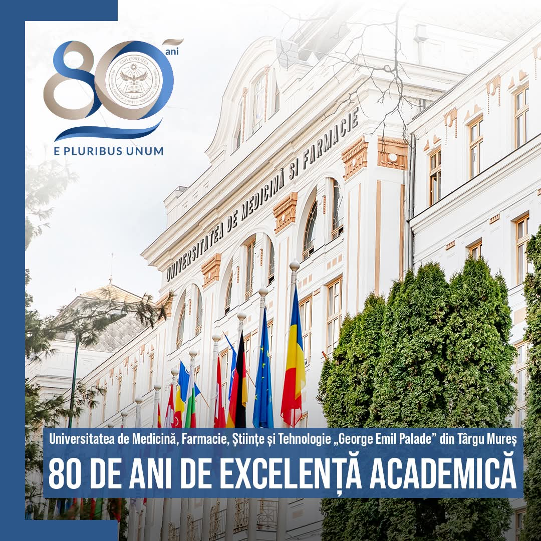 80 de ani de excelență academică la UMFST Târgu Mureș