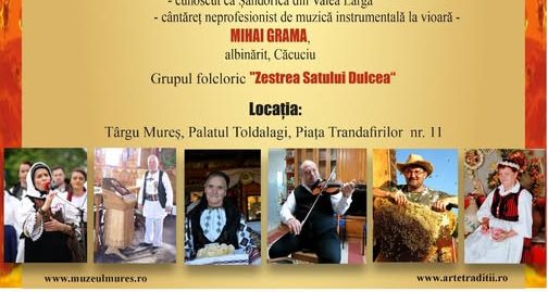 La Noaptea Muzeelor aflați povestea și activitatea culturală a persoanelor declarate Tezaure Umane Vii din județul Mureș!