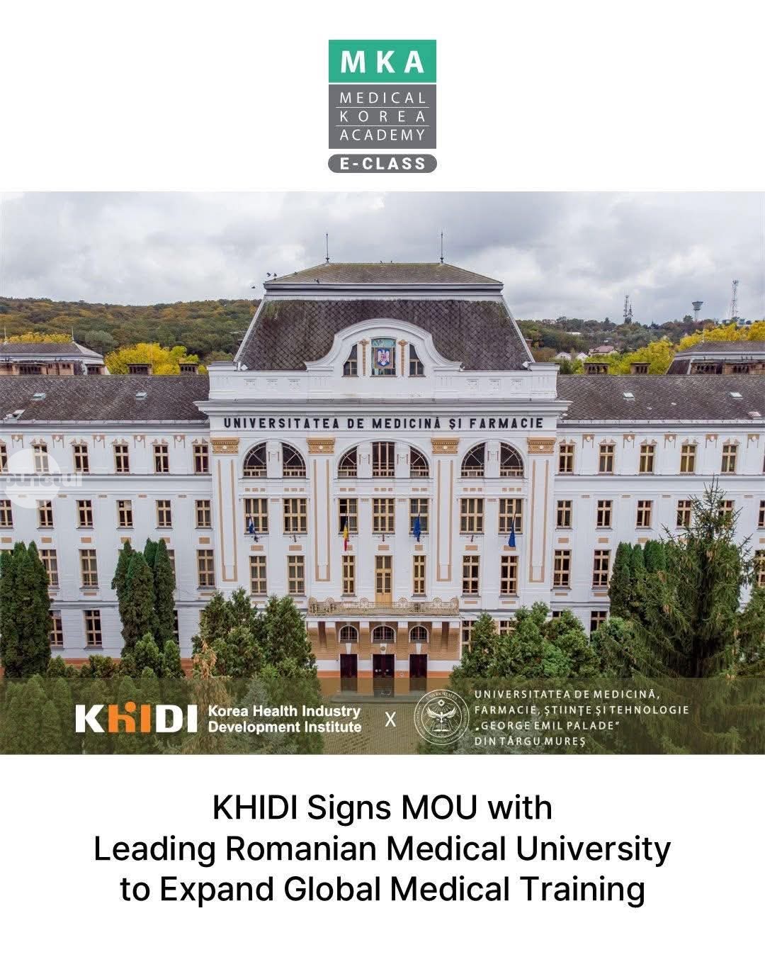 KHIDI extinde parteneriatul cu Universitatea „George Emil Palade” din Târgu Mureș pentru dezvoltarea pregătirii medicale globale