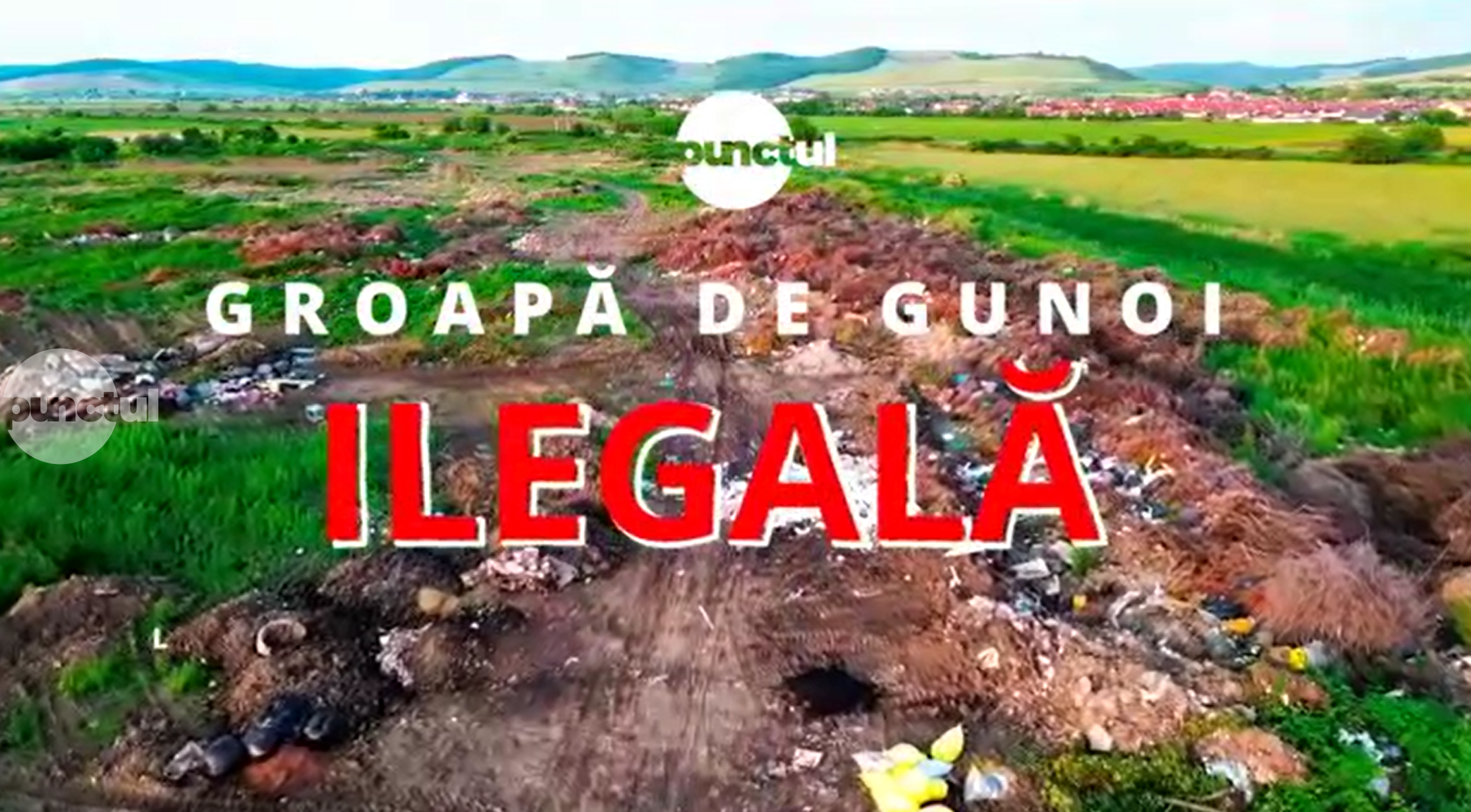 (Video) Groapă de gunoi ilegală la Sângeorgiu de Mureș