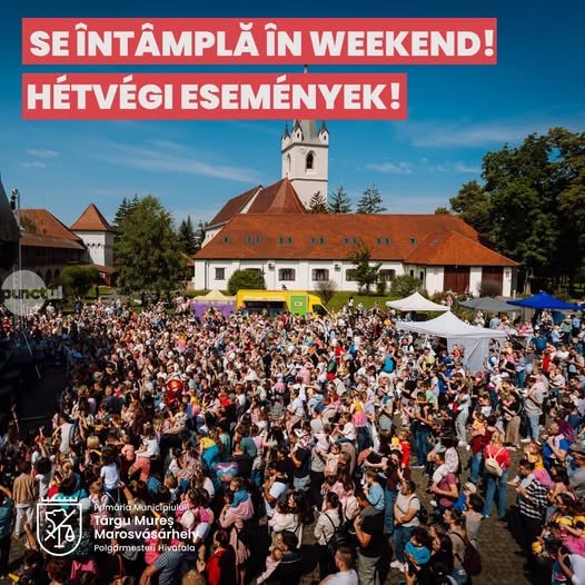 Evenimentele acestui weekend la Târgu Mureș