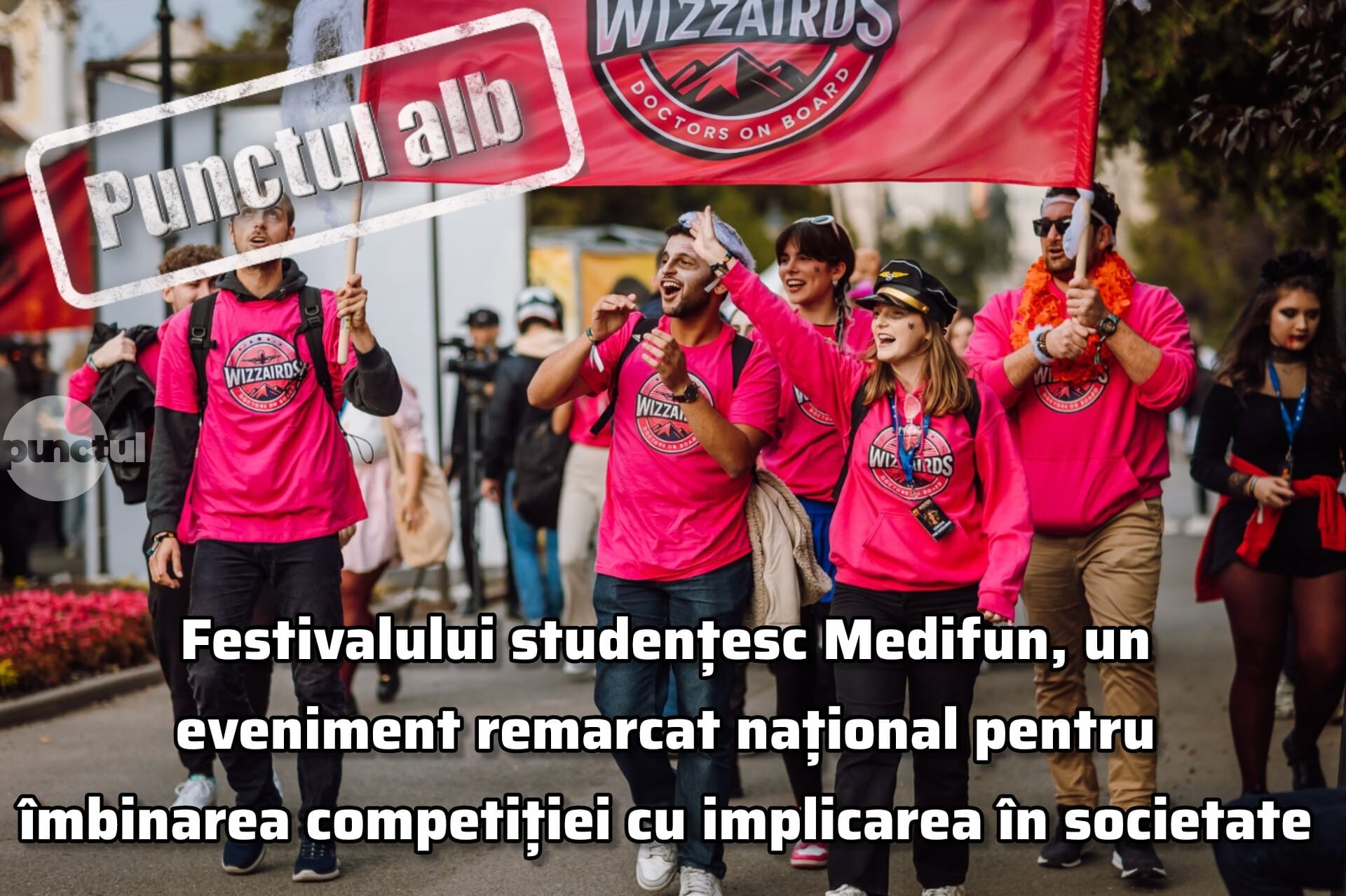 Punctul alb Festivalului studențesc Medifun