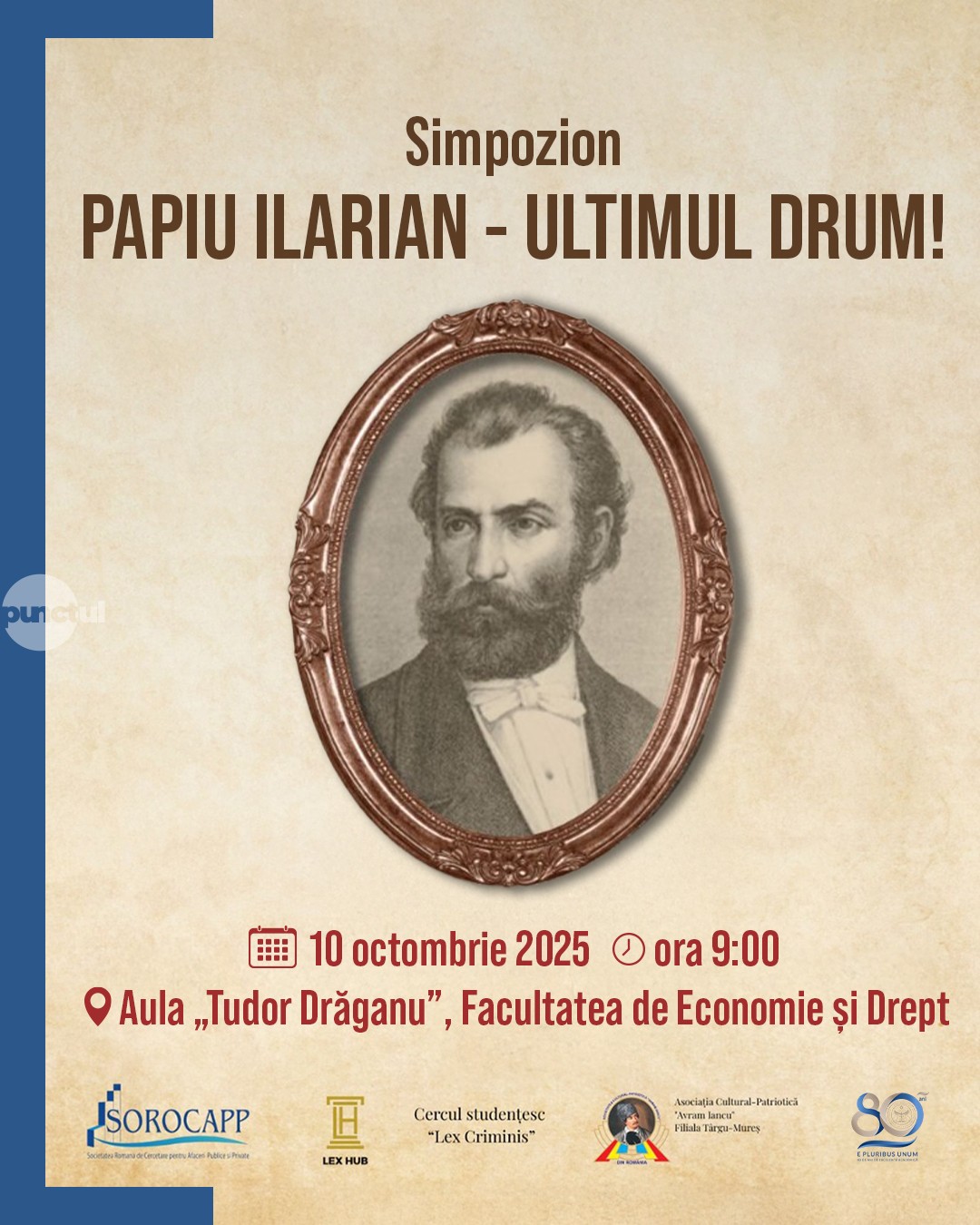 Simpozionul național „Papiu Ilarian – ultimul drum!” la UMFST