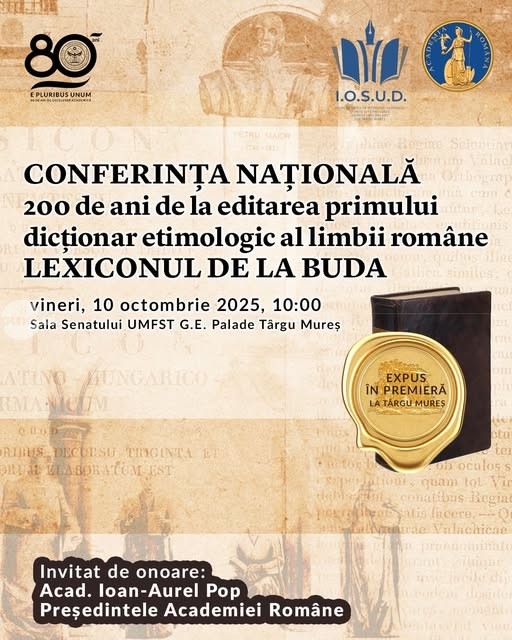 Conferința Națională: 200 de ani de la editarea primului dicționar etimologic al limbii române – Lexiconul de la Buda la UMFST