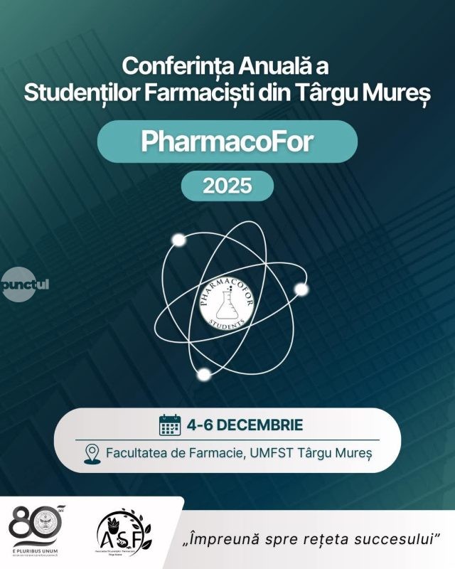 Conferința Anuală a Studenților Farmaciști din Târgu Mureș „PharmacoFor” la UMFST
