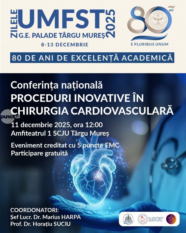 Conferința Națională „Proceduri inovative în chirurgia cardiovasculară” la UMFST