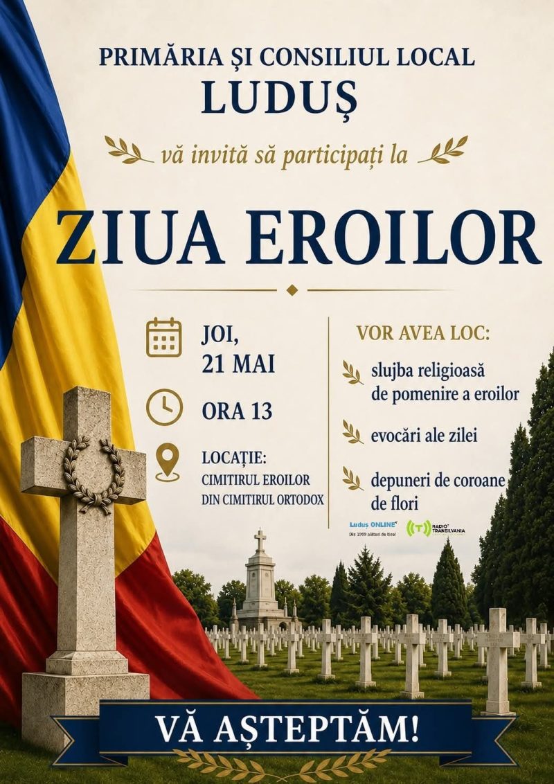 Luduș: ceremonie de Ziua Eroilor, joi, 21 mai, la Cimitirul Eroilor din Cimitirul Ortodox