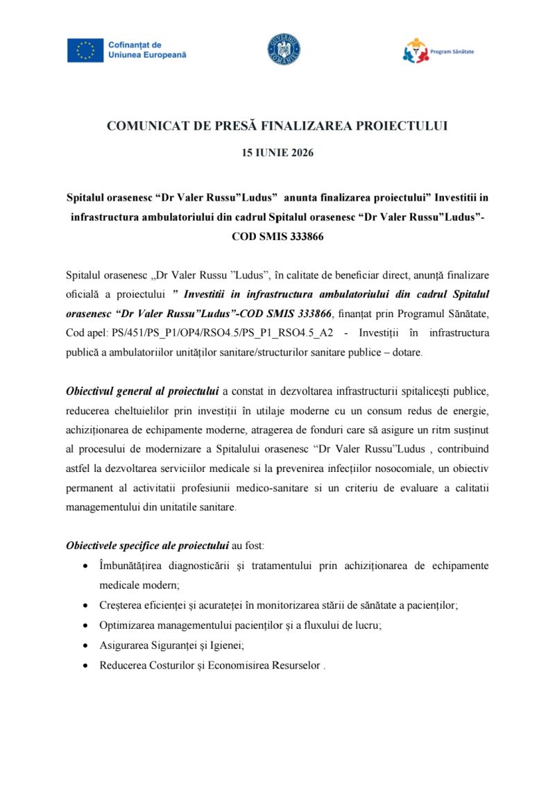 Spitalul orasenesc “Dr Valer Russu”Ludus” anunta finalizarea proiectului” Investitii in infrastructura ambulatoriului din cadrul Spitalul orasenesc “Dr Valer Russu”Ludus”-COD SMIS 333866