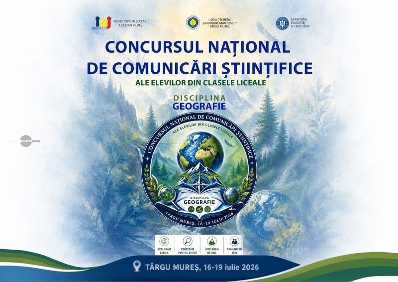 Târgu Mureș găzduiește etapa națională a Concursului de Comunicări Științifice la Geografie