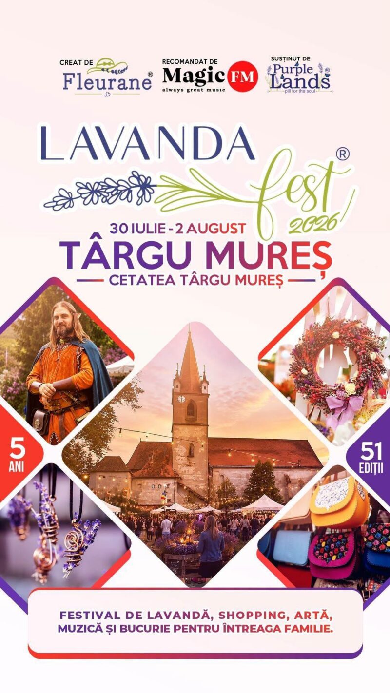 Lavanda Fest, un eveniment inedit, aduce parfumul Provencei în Cetatea Târgu Mureș