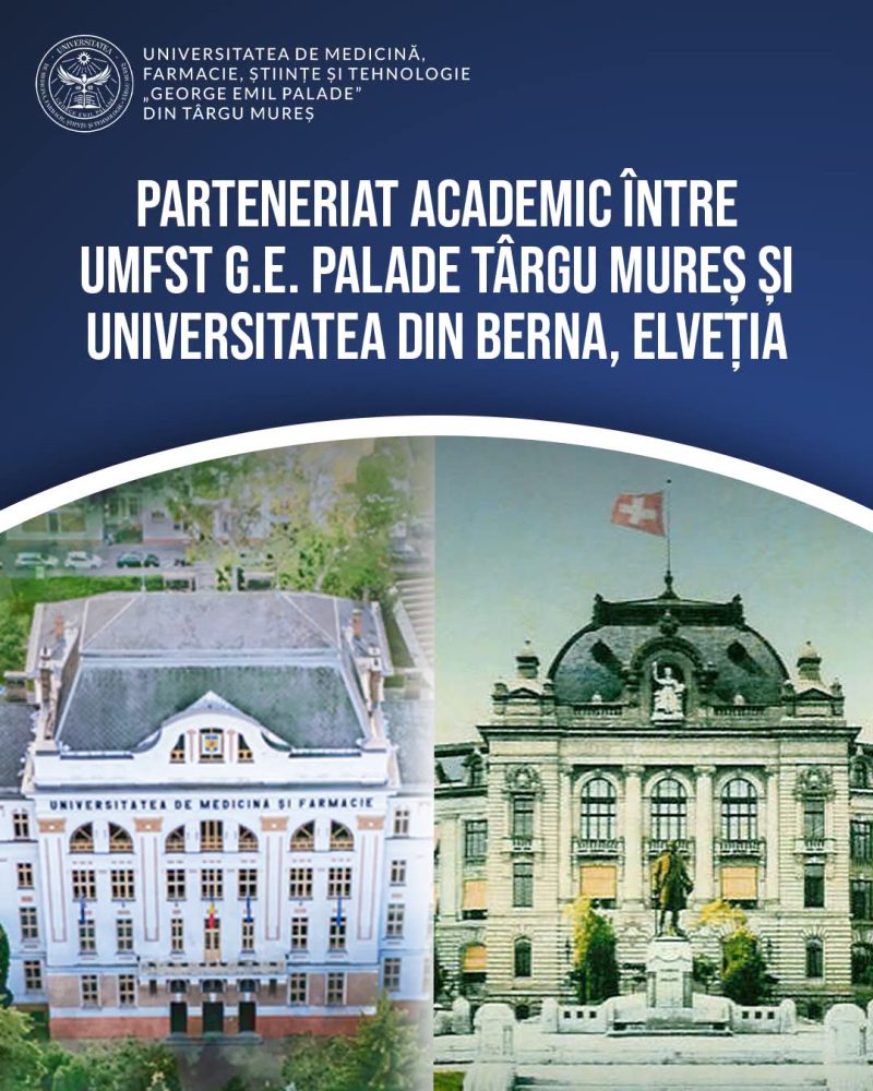 Parteneriat academic între UMFST G.E. Palade Târgu Mureș și Universitatea din Berna, Elveția