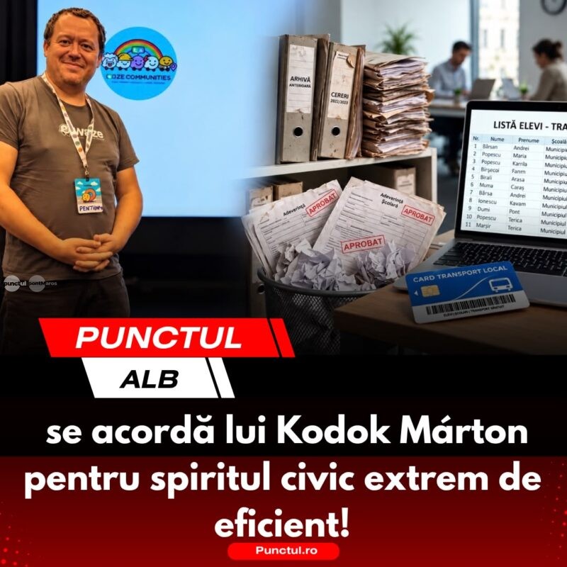 Punctul alb se acordă lui Kodok Márton pentru spiritul civic extrem de eficient!