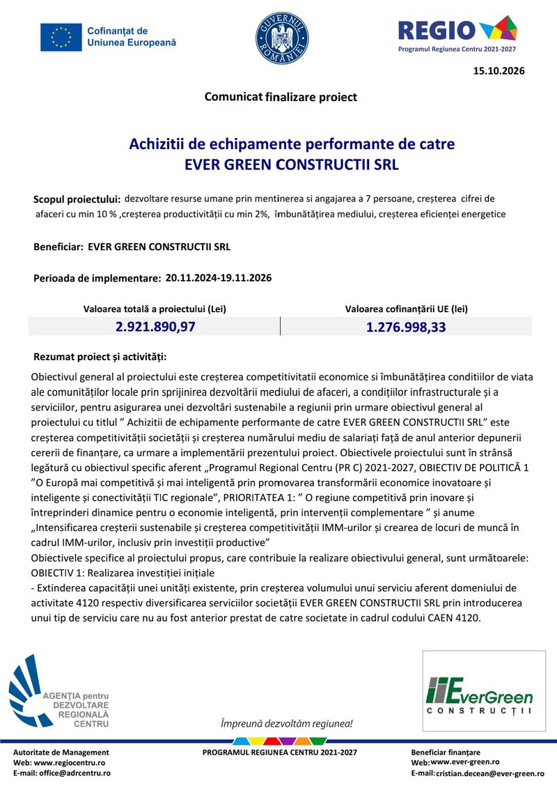 Comunicat finalizare proiect. Achizitii de echipamente performante de catre EVER GREEN CONSTRUCTII SRL